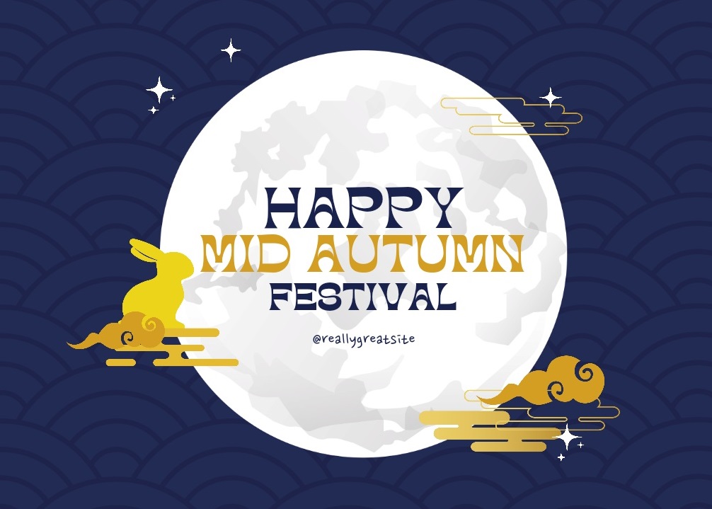 Happy Mid-Autumn Festival